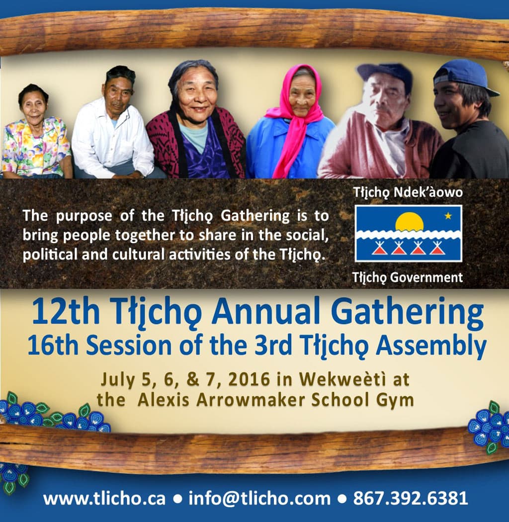 12th Annual Tłı̨chǫ Gathering