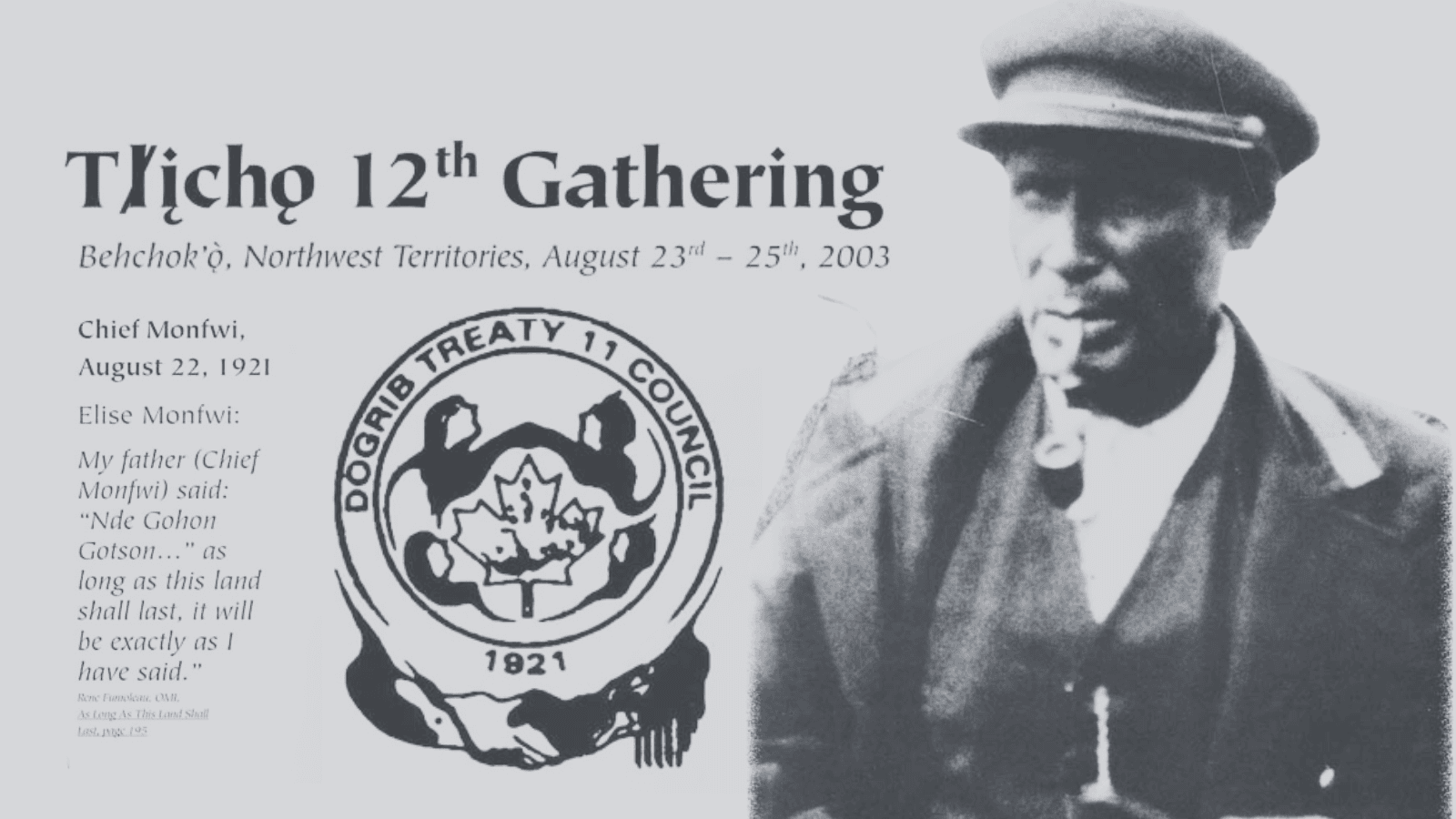Tłı̨chǫ 12 Gathering
